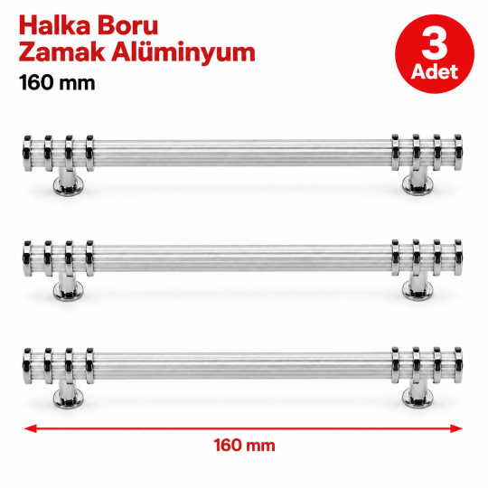 Halka Boru Alüminyum Zamak Mobilya Kulpu Kroma-Beyaz 160 mm 3'lü 