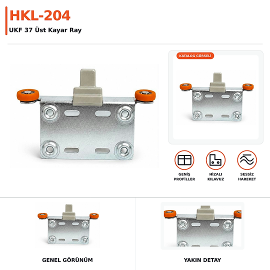 HKL-204 UKF 37 Üst Kayar Ray