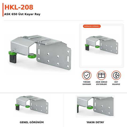 HKL-208 ASK 650 Üst Kayar Ray Takımı