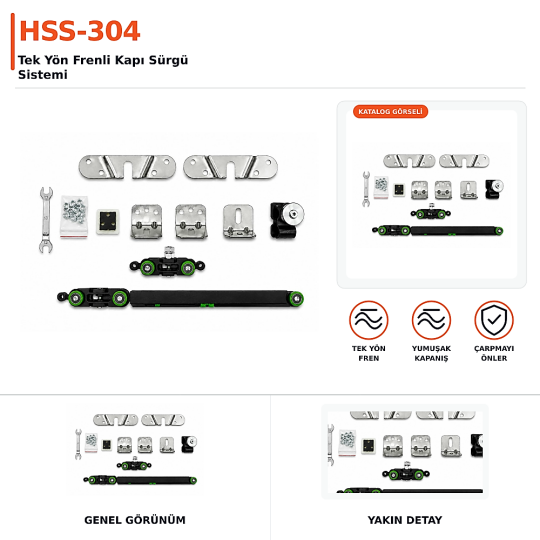 HSS-304 Tek Yön Frenli Kapı Sürgü Sistemi