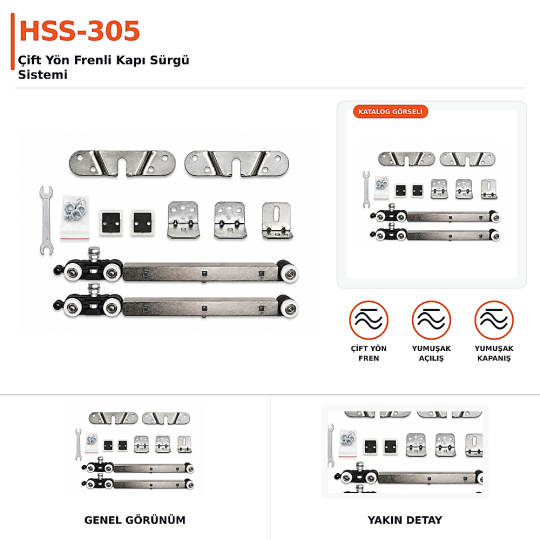 HSS-305 Çift Yön Frenli Kapı Sürgü Sistemi